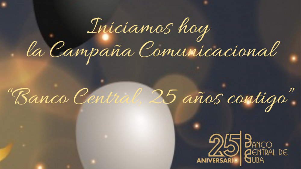 Imagen relacionada con la noticia :Inicia campaña comunicacional “Banco Central, 25 años contigo”